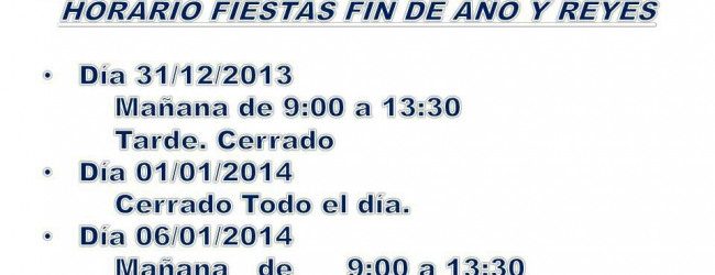 Horario Fin de Año y Reyes