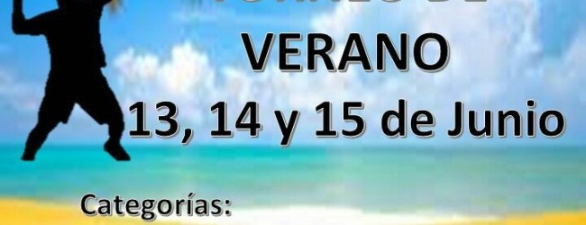 Torneo de Verano – 13, 14 y 15 de Junio